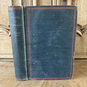 Reveille in Washington 1860-1865 Margaret Leech 1941 1st Ed Pulitzer Prize